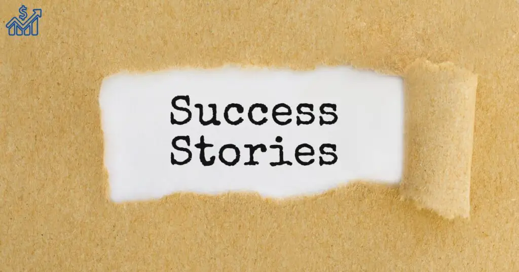 Success Stories and Case Studies